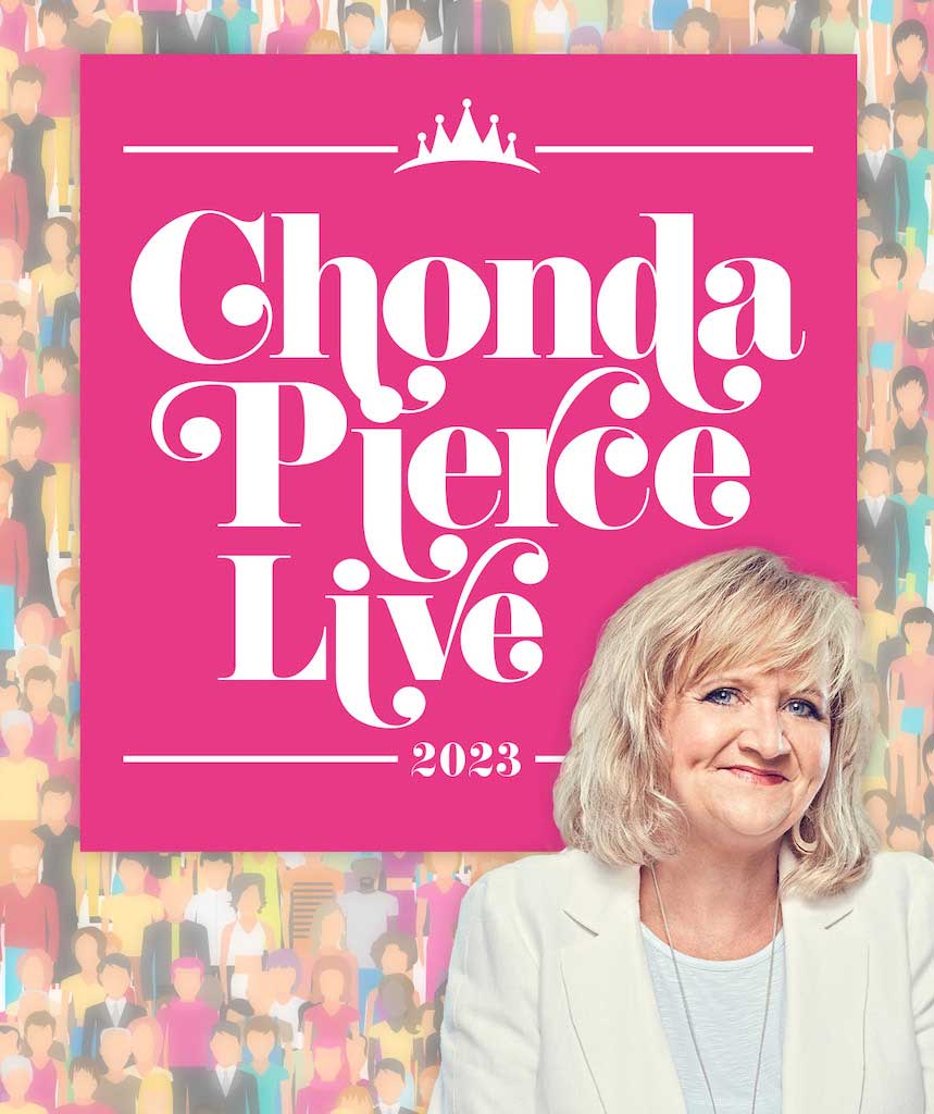 chonda pierce tour dates 2022